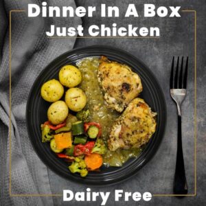 Dinner In A Box 10 Meals - Just Chicken Dairy Free